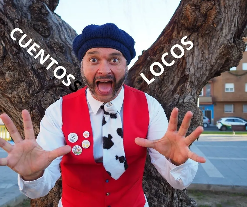 Cuentos locos y disparatados para reír un rato. Historias que se contaron, se cuentan y se contarán